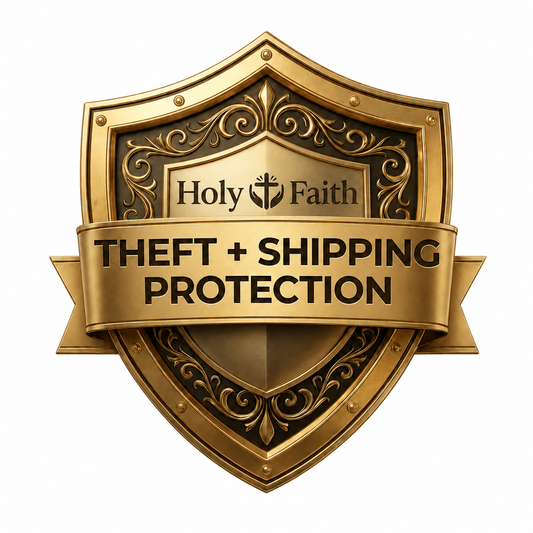 Holy Faith Shipping Protection